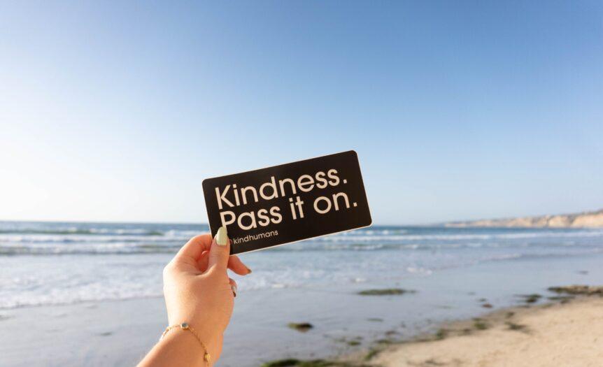 Kind Humans Movement is not only about being kind to each other but to the earth we live on!